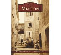 Menton - Valérie Rondelli-Renoux - Nouvelles Editions Sutton - broché - Beau livre