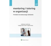 Mentorat et tutorat dans les organisations Ma³gorzata Sidor-Rz¹dkowska (Buch auf Polnisch)