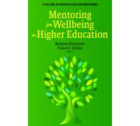 Mentoring For Wellbeing In Higher Education