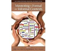 Mentoring In Formal And Informal Contexts