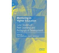 Mentoring In Higher Education