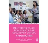 Mentoring Music Teachers In The Secondary School