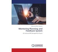 Mentoring Planning and Feedback System: An Institute ERP Management Project