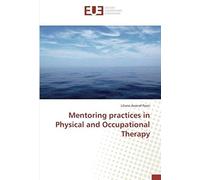 Mentoring Practices In Physical And Occupational Therapy