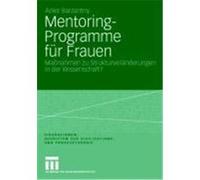 Mentoring-Programme für Frauen Barzantny, Anke (Auteur)