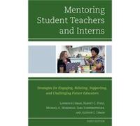 Mentoring Student Teachers and Interns by Allyson L. Lyman Lawrence Lyman Harvey C. Foyle Michael A. Morehead Sara Schwerdtfeger Allyson L. Lyman (Auteur)