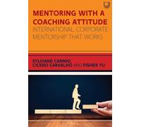 Mentoring with a Coaching Attitude