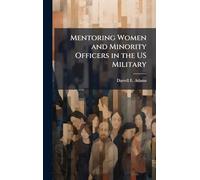 Mentoring Women and Minority Officers in the US Military