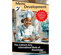 Menu Development: A Chef's Blueprint for Creative and Profitable Menus