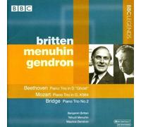 Menuhin - Britten- Menuhin - Gendron - Beethoven, Mozart, Bridge : Trios Pour Piano
