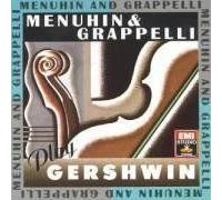 Menuhin & Grappelli Play Gershwin