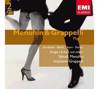 Menuhin & Grappelli Play Gershwin, Berlin, Kern, Porter, Rodgers