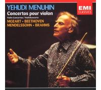 Yehudi Menuhin – Concertos pour violon de Mozart, Beethoven, Brahms & Mendelssohn