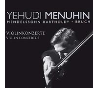 Menuhin Yehudi - Mendelssohn: Violinkonzerte [Import]