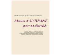 Menus D'automne Pour La Diarrhée