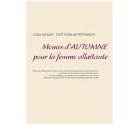 Menus D'automne Pour La Femme Allaitante