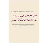 Menus D'automne Pour La Femme Enceinte