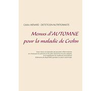 Menus d'automne pour la maladie de Crohn