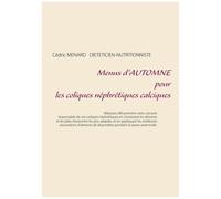 Menus D'automne Pour Les Coliques Néphrétiques Calciques