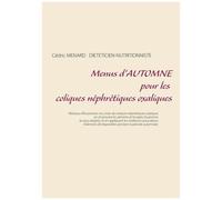 Menus D'automne Pour Les Coliques Néphrétiques Oxaliques