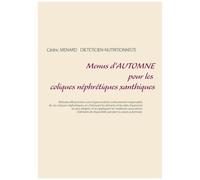 Menus D'automne Pour Les Coliques Néphrétiques Xanthiques