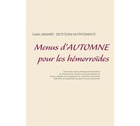 Menus d'automne pour les hémorroïdes