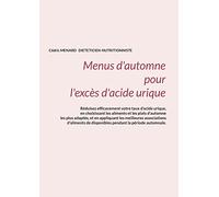 Menus d'automne pour l'excès d'acide urique.