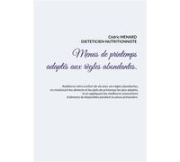 Menus de printemps adaptés aux règles abondantes - - Cédric Ménard - Books On Demand - broché - Guide