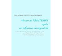 Menus De Printemps Après Un Infarctus Du Myocarde