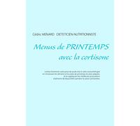 Menus de printemps avec la cortisone