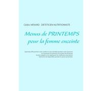 Menus De Printemps Pour La Femme Enceinte