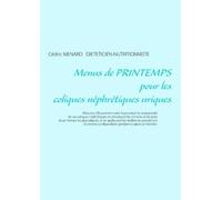 Menus De Printemps Pour Les Coliques Néphrétiques Uriques