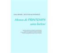 Menus de printemps sans lactose Cédric Ménard (Auteur)