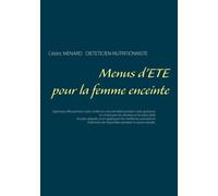Menus D'été Pour La Femme Enceinte