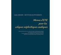 Menus d'été pour les coliques néphrétiques oxaliques