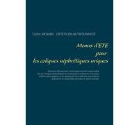 Menus D'été Pour Les Coliques Néphrétiques Uriques