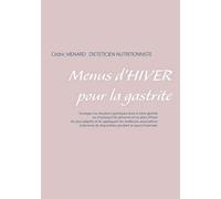 Menus d'hiver pour la gastrite