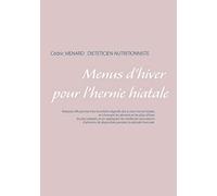 Menus d'hiver pour l'hernie hiatale