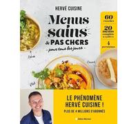 Menus Sains & Pas Chers Pour Tous Les Jours - 60 Recettes, 20 Menus Complets & Équilibrés, 4 Personnes