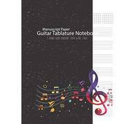 Menuscrip Paper Guitar Tablature Notebook: Guitar Tab Paper Notebook For Men Or Women And Teacher 7 Blank Chord Diagrams Seven 6-Line Staves 8.5x11inch -150 Page
