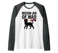 Meow-an of War Citation Black Enthusiast Cat Lover Humour Funny Manche Raglan