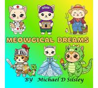 Meowgical Dreams: Easy Coloring Fun with Playful Cats _ Bold lines, Cozy Scenes, and Meowgical Moments