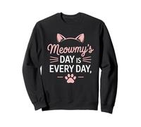 Meowmy's Day is Every Day, thème mignon pour une mère et une amoureuse Sweatshirt
