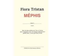 Méphis (Tome 2) - Flora Tristan - Indigo Cote-Femmes - broché - Livre