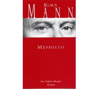 Mephisto (*) - Klaus Mann - Grasset - broché - Roman