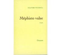 Mephisto valse Ollivier Pourriol (Auteur)