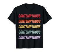 Méprisant T-Shirt