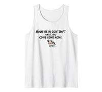 Méprise-Moi jusqu'à ce Que Les Vaches rentrent à la Maison Un Avocat drôle Débardeur