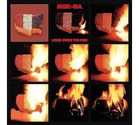 Mer-Da - Long Burn The Fire [Import]