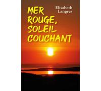 Mer Rouge, soleil couchant